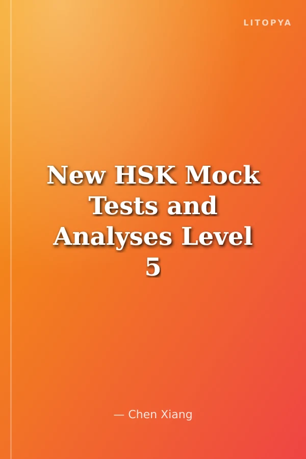 New HSK Mock Tests and Analyses Level 5 +MP3 CD (Çince Yeterlilik Sınavı)