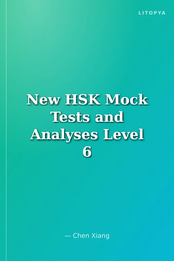 New HSK Mock Tests and Analyses Level 6 +MP3 CD (Çince Yeterlilik Sınavı)