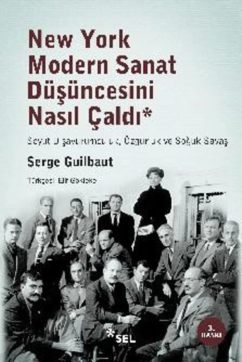 New York Modern Sanat Düşüncesini Nasıl Çaldı Soyut Dışavurumculuk, Özgürlük ve Soğuk Savaş