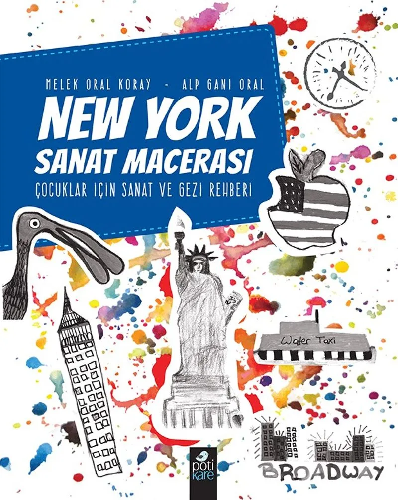 New York Sanat Macerası Çocuklar İçin Sanat Ve Gezi Rehberi