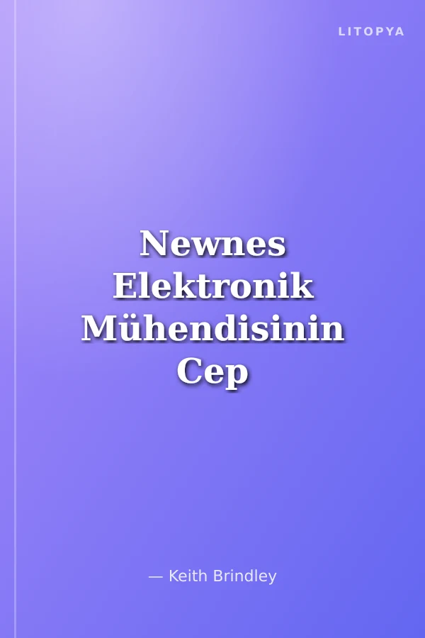 Newnes Elektronik Mühendisinin Cep Kitabı
