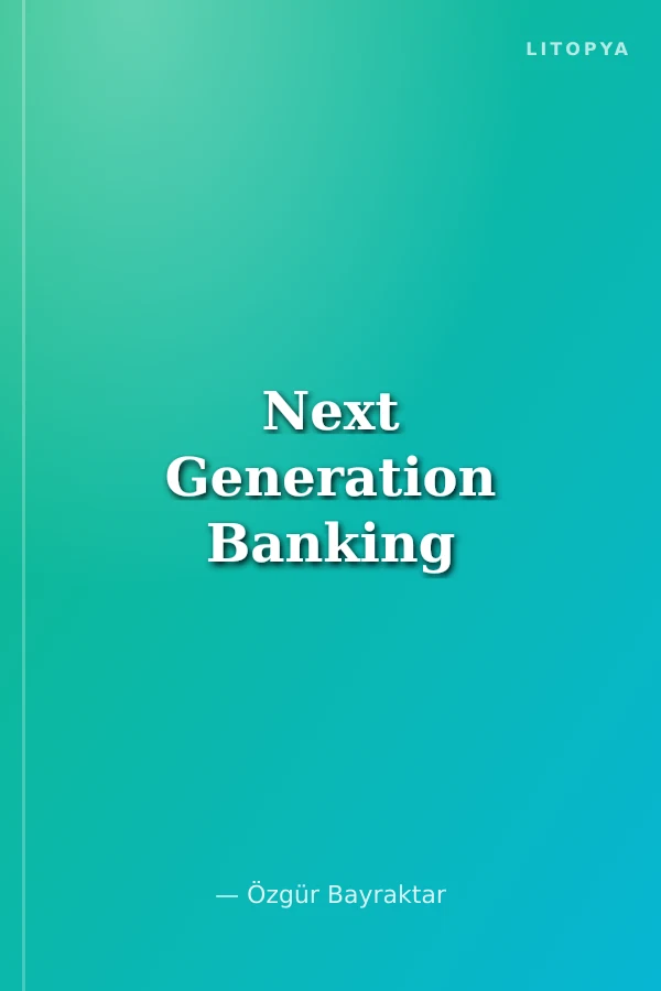 Next Generation Banking