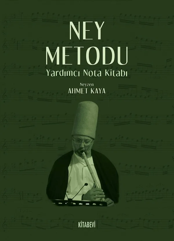 Ney Metodu Yardımcı Nota Kitabı