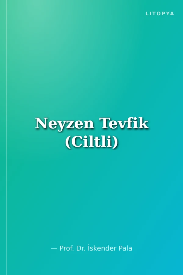 Neyzen Tevfik (Ciltli)
