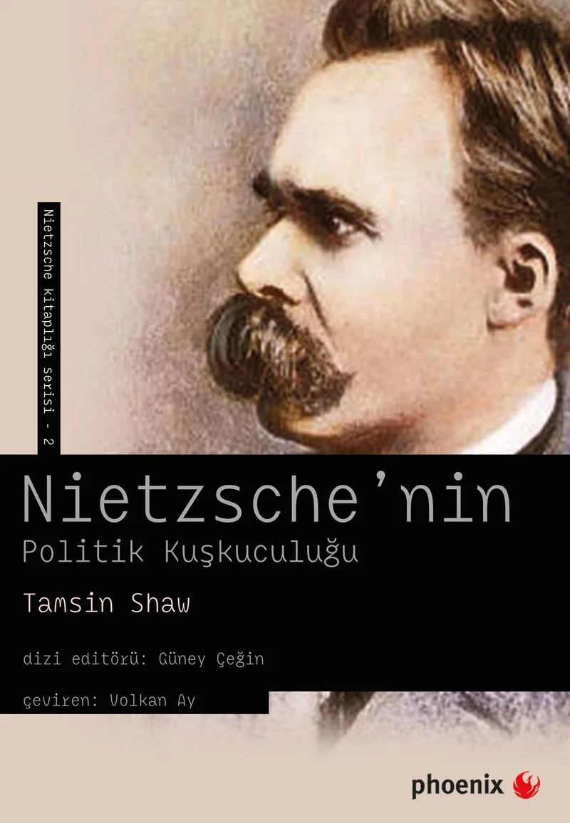 Nietzche'nin Politik Kuşkuculuğu