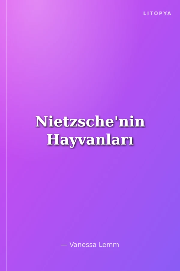 Nietzsche'nin Hayvanları