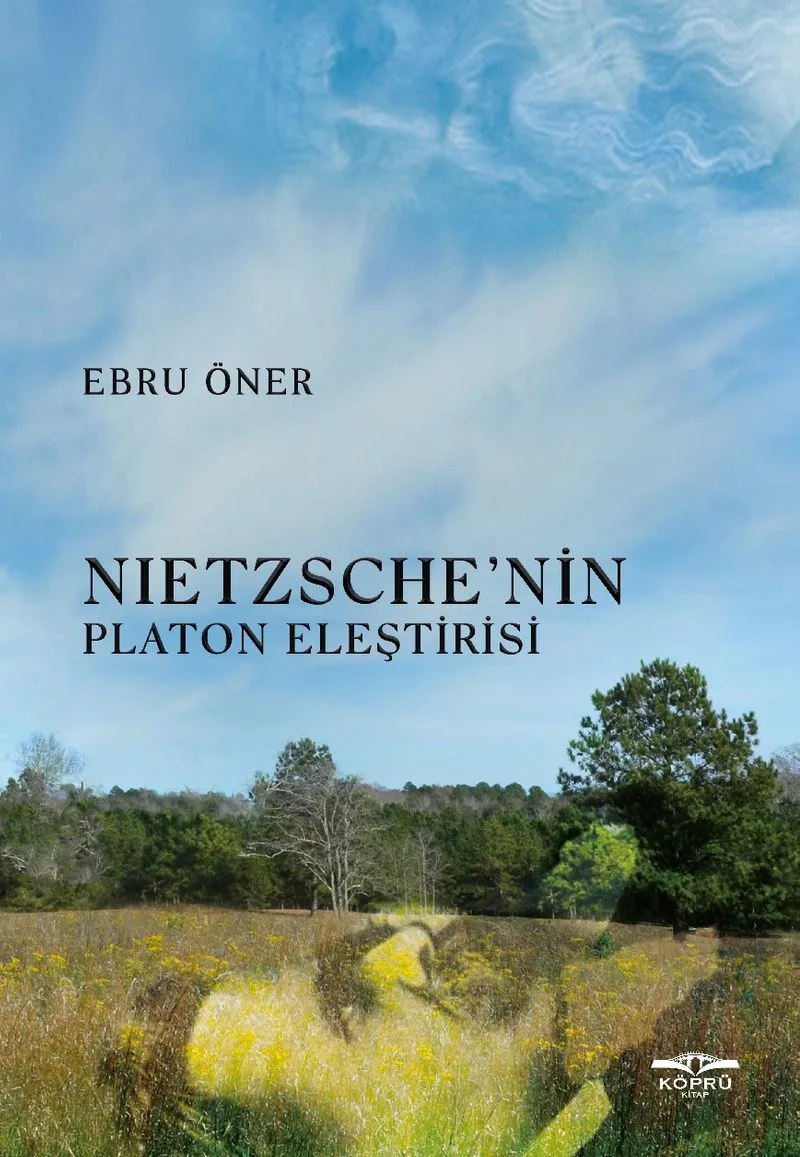 Nietzsche'nin Platon Eleştirisi