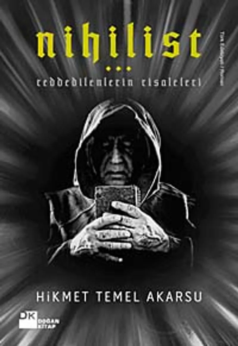 Nihilist Reddedilenlerin Risaleleri
