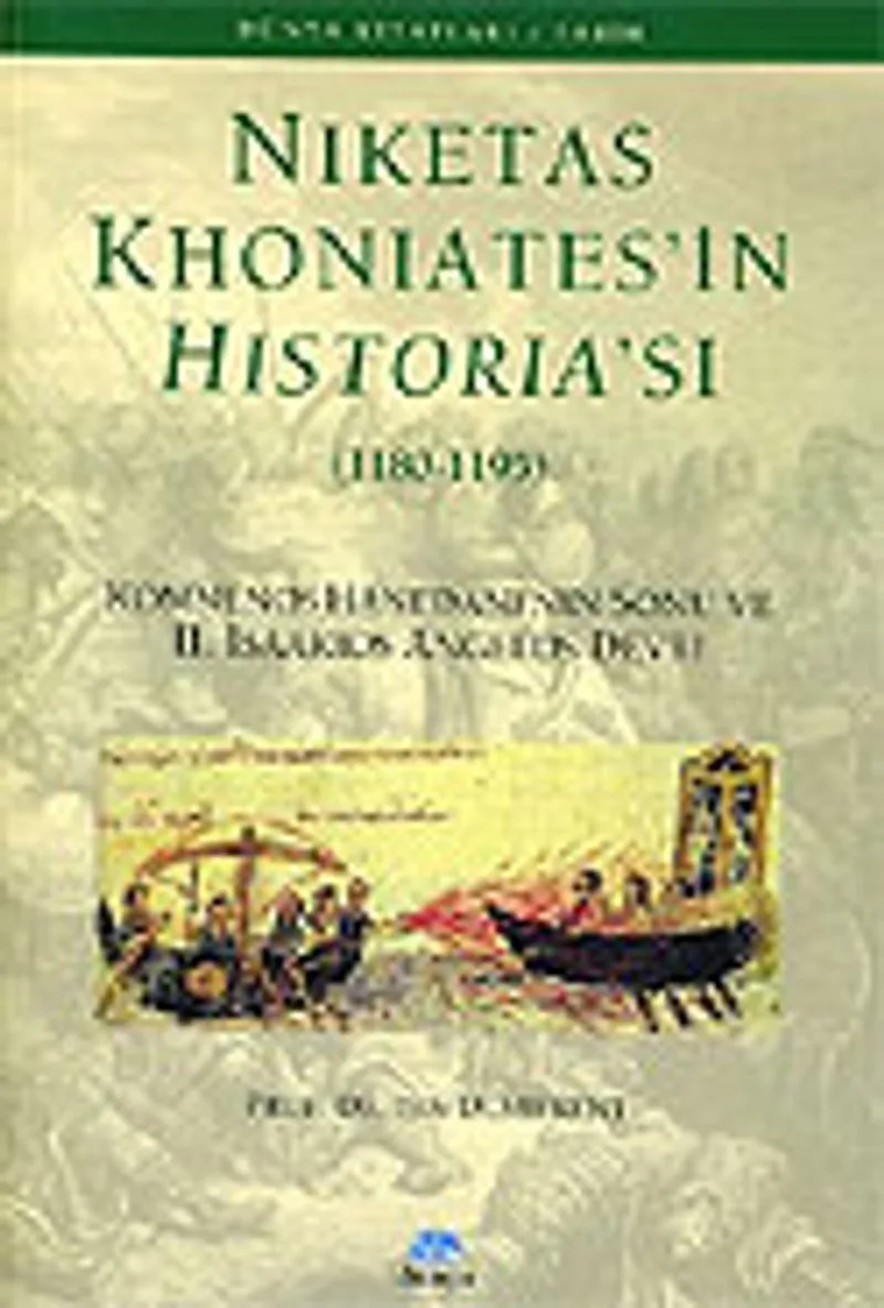 Niketas Khoniates'in Historia'sı (1180-1195)