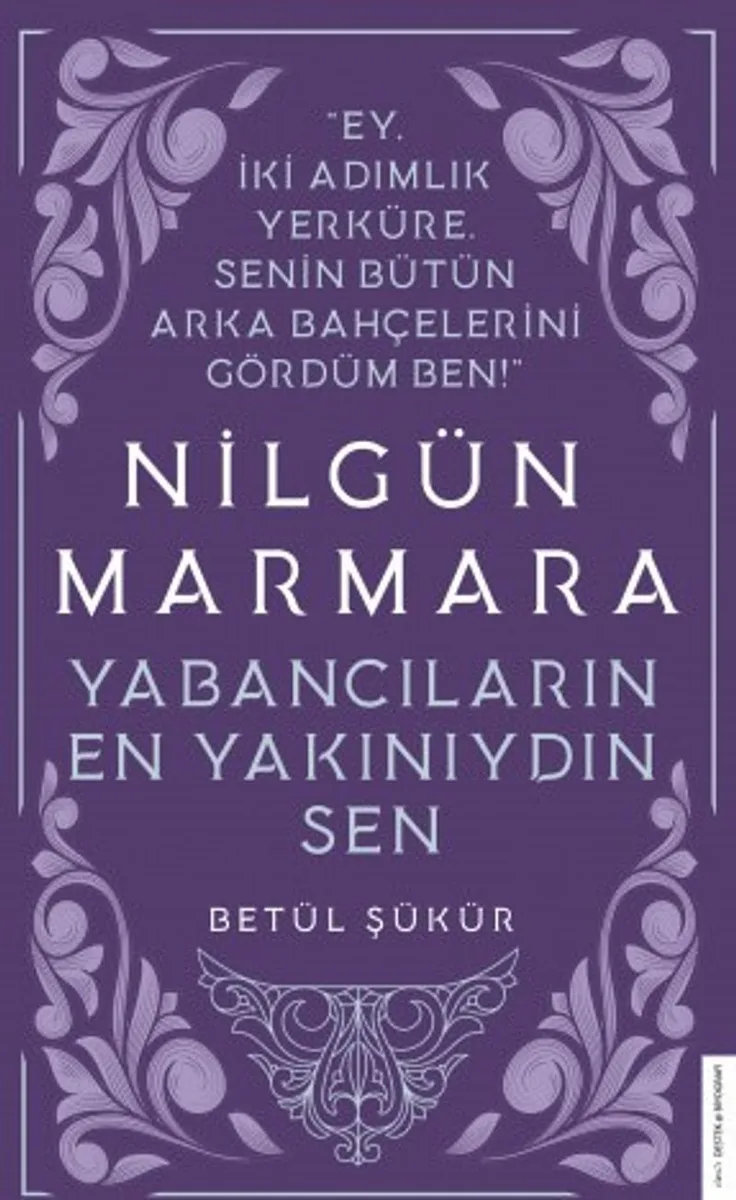 Nilgün Marmara Yabancıların En Yakınıydın Sen