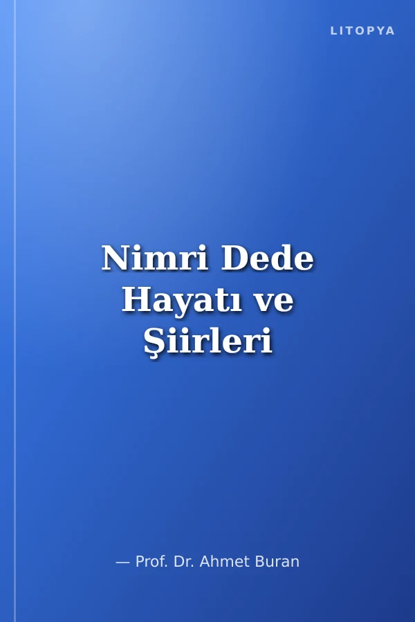 Nimri Dede Hayatı ve Şiirleri
