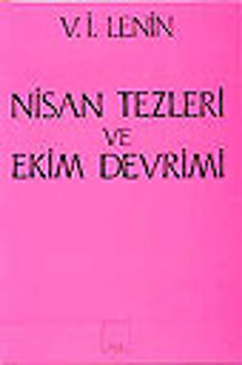 Nisan Tezleri ve Ekim Devrimi