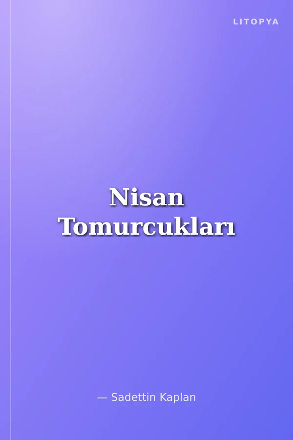 Nisan Tomurcukları