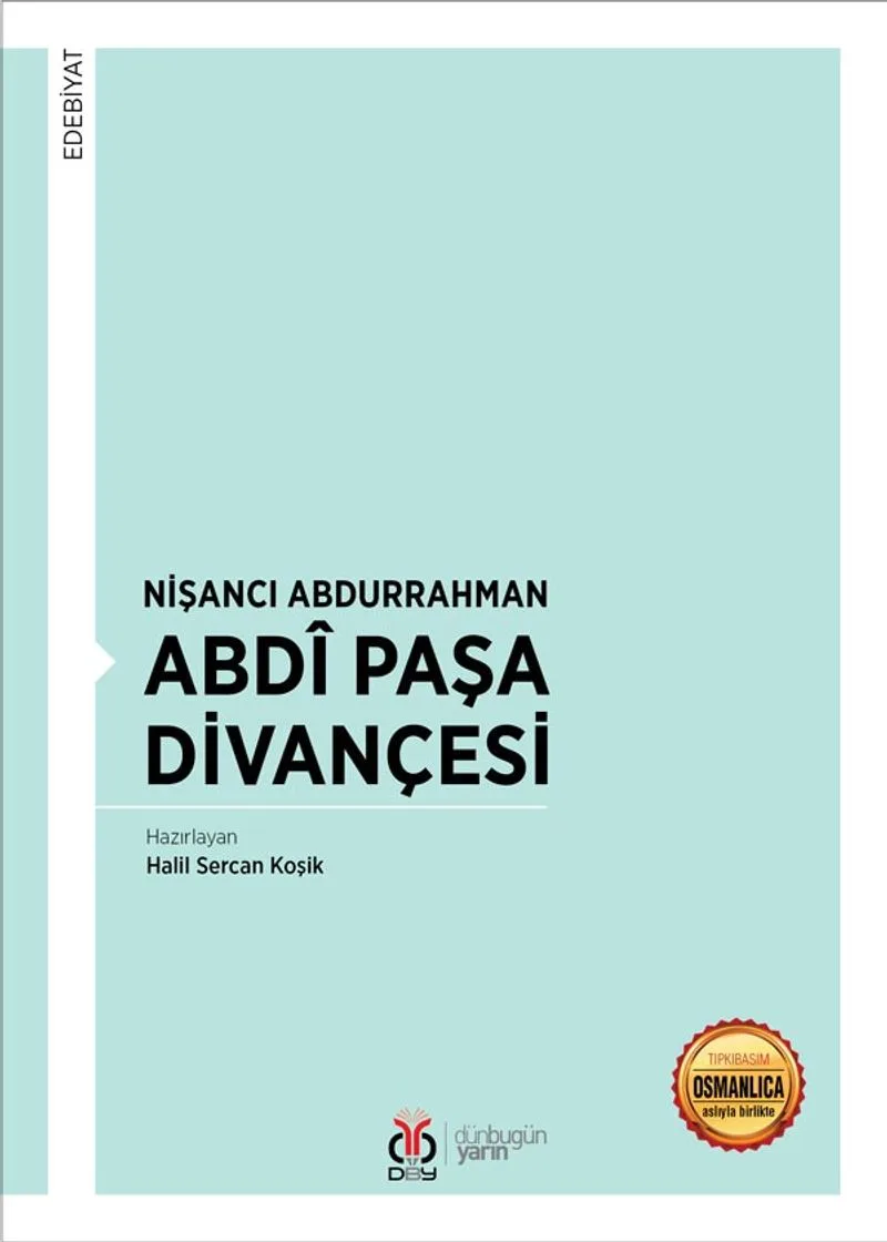 Nişancı Abdurrahman Abdi Paşa Divançesi