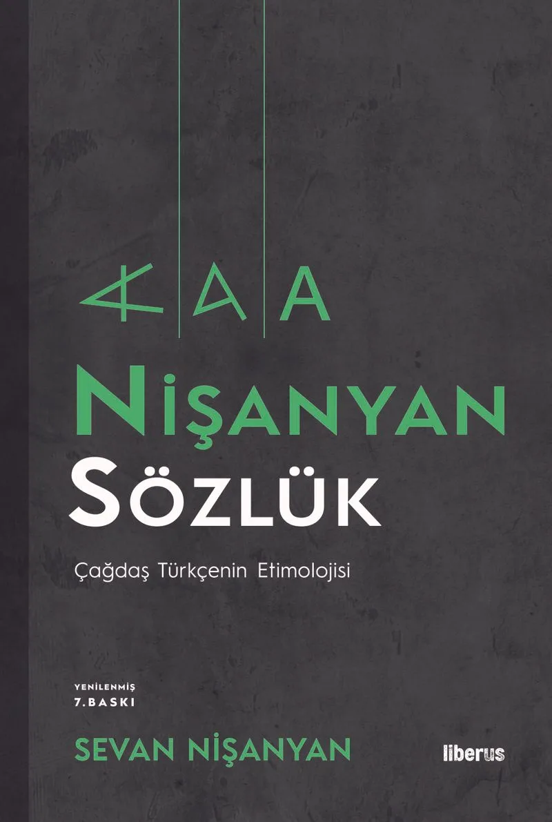 Nişanyan Sözlük (Ciltli) Çağdaş Türkçenin Etimolojisi