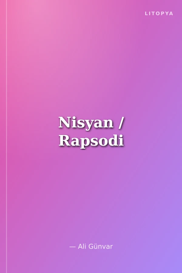Nisyan / Rapsodi