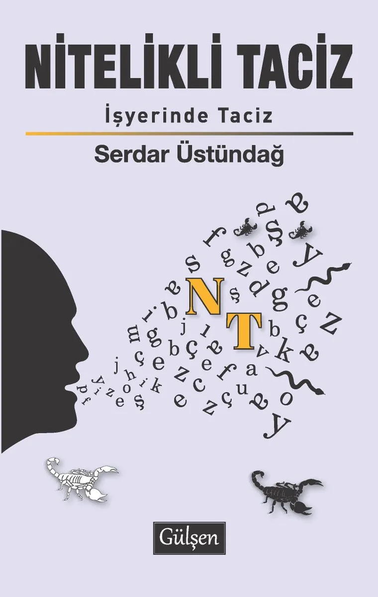 Nitelikli Taciz İşyerinde Taciz