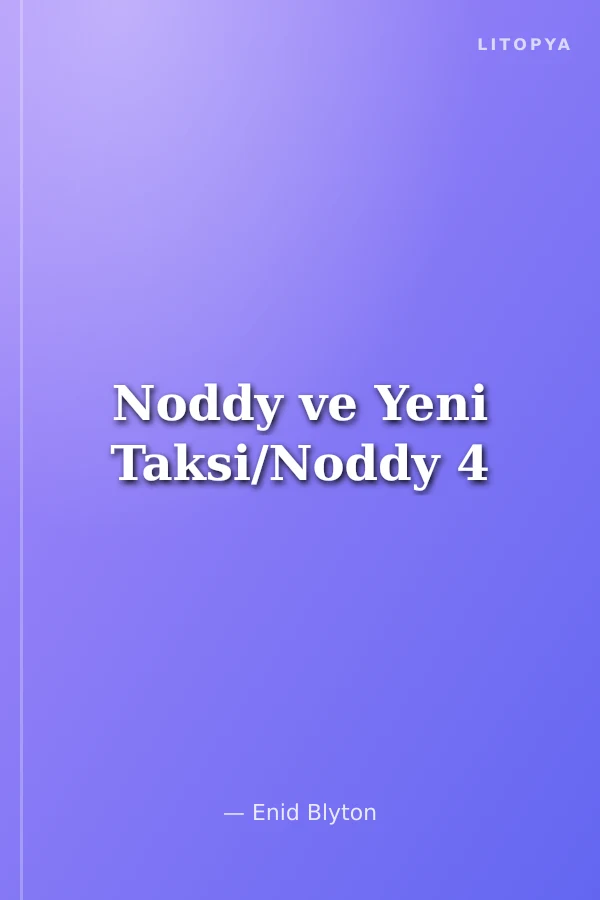 Noddy ve Yeni Taksi/Noddy 4