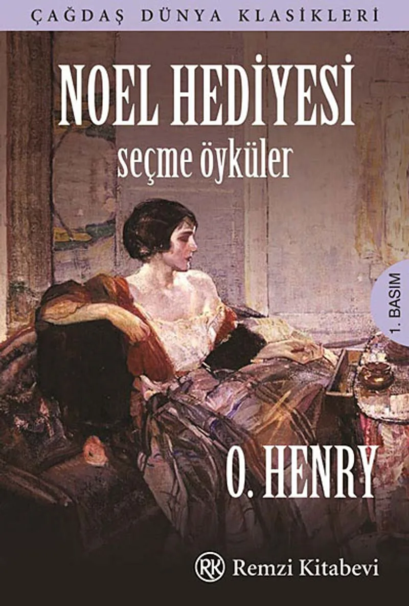 Noel Hediyesi Seçme Öyküler