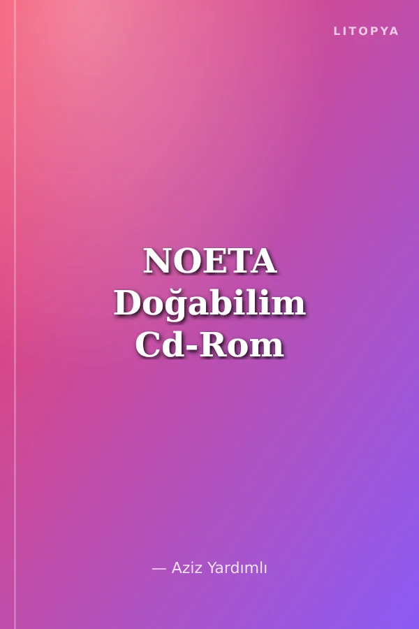 NOETA Doğabilim Cd-Rom
