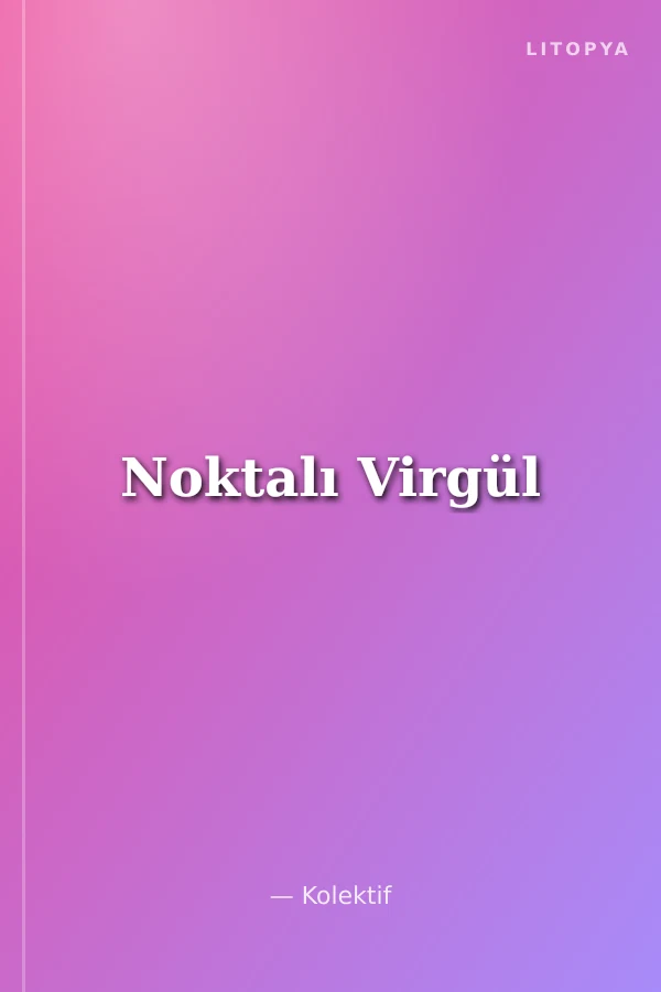 Noktalı Virgül