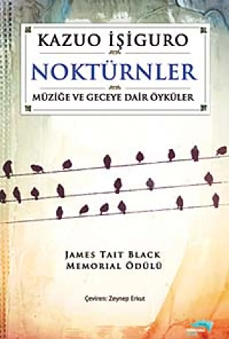 Noktürnler Müziğe ve Geceye Dair Öyküler