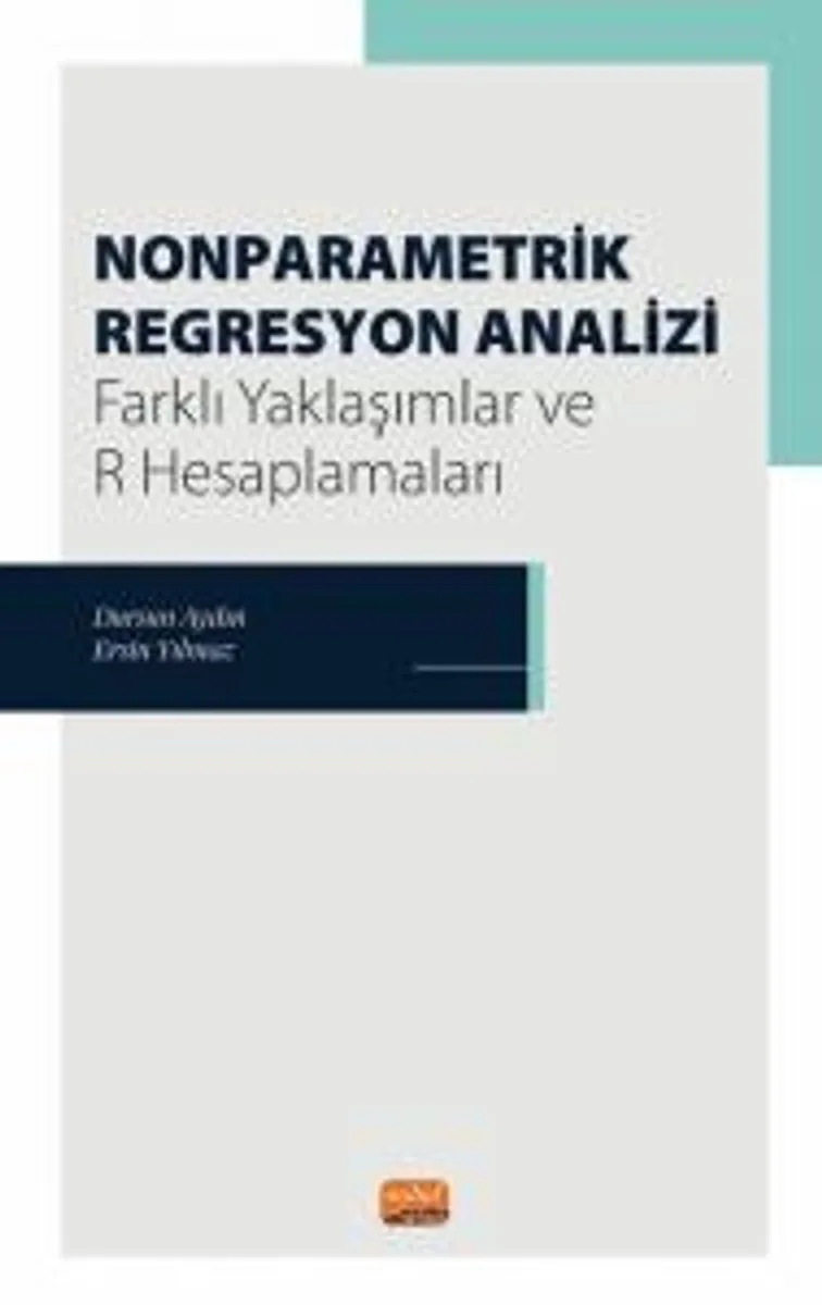 Nonparametrik Regresyon Analizi Farklı Yaklaşımlar ve R Hesaplamaları