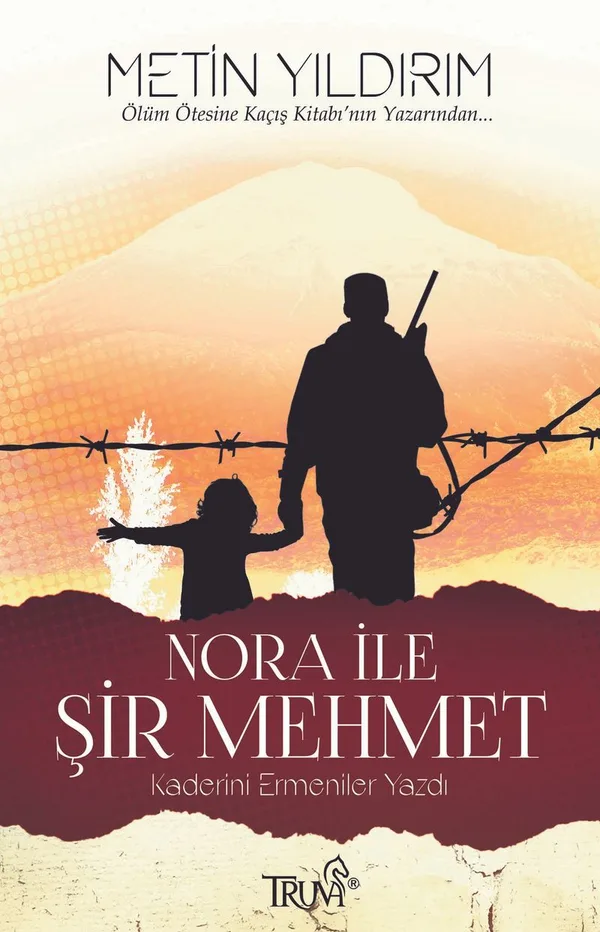 Nora ile Şir Mehmet Kaderini Ermeniler Yazdı