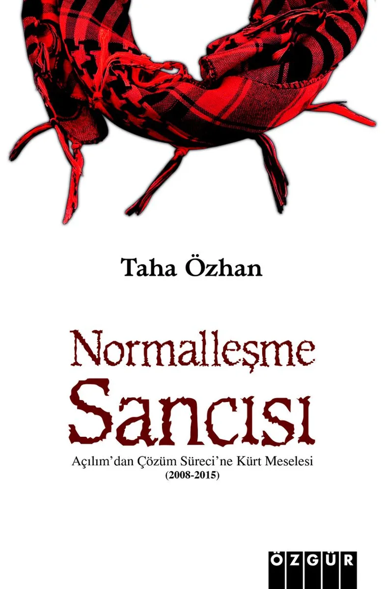 Normalleşme Sancısı Açılım'dan Çözüm Sürecine Kürt Meselesi (2008 – 2015)