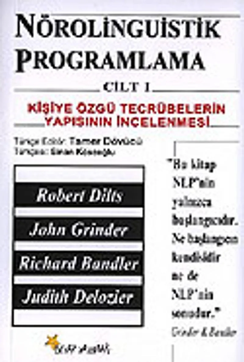 Nörolinguistik Programlama 1.Cilt