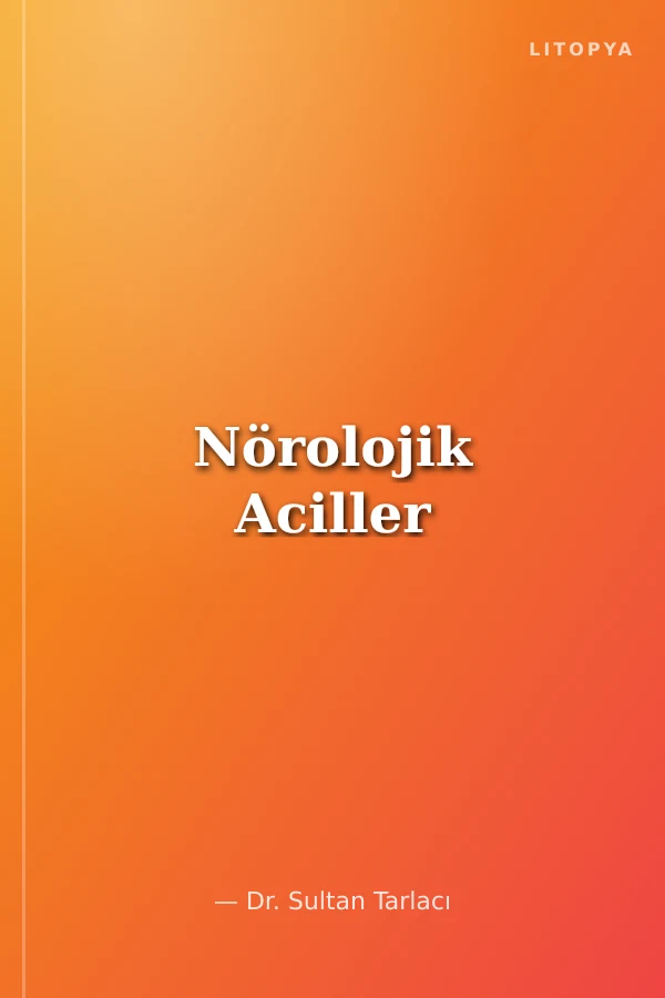 Nörolojik Aciller