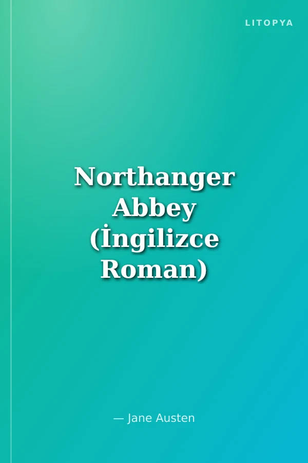 Northanger Abbey (İngilizce Roman)