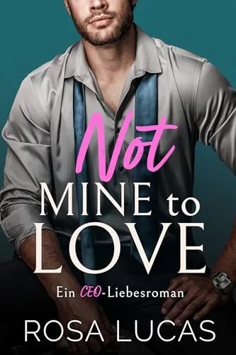 Not Mine to Love