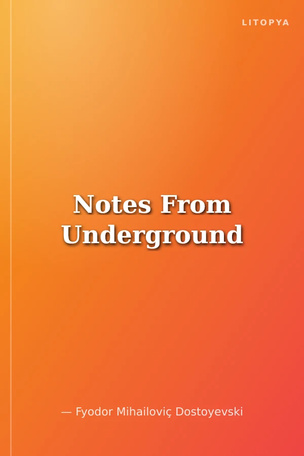 Notes From Underground