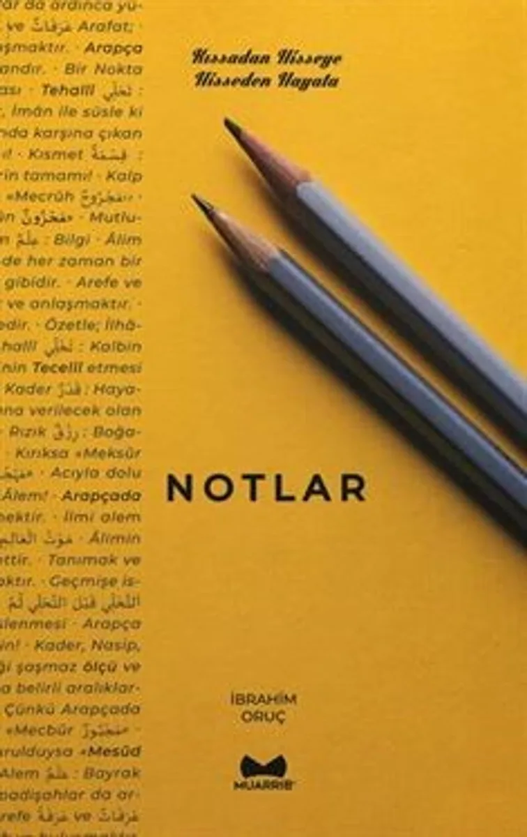 Notlar (Kıssadan Hisseye - Hisseden Hayata)