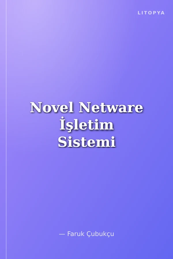Novel Netware İşletim Sistemi
