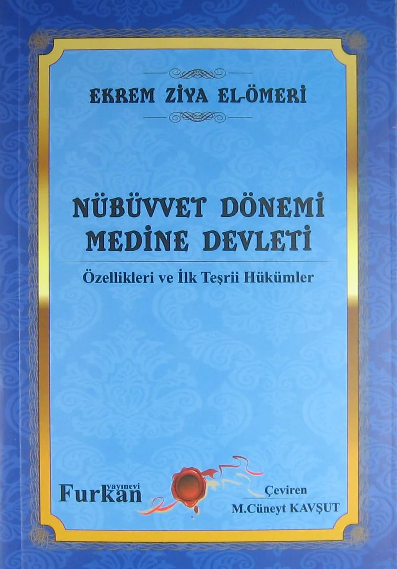 Nübüvvet Dönemi Medine Devleti Özellikleri ve İlk Teşrii Hükümler / 4-F-58