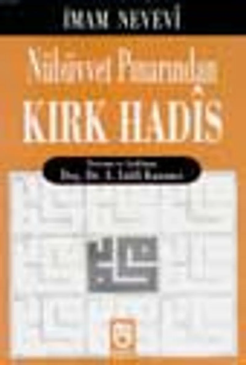 Nübüvvet Pınarından Kırk Hadis