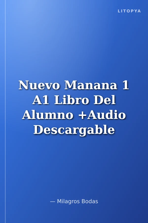 Nuevo Manana 1 A1 Libro Del Alumno +Audio Descargable