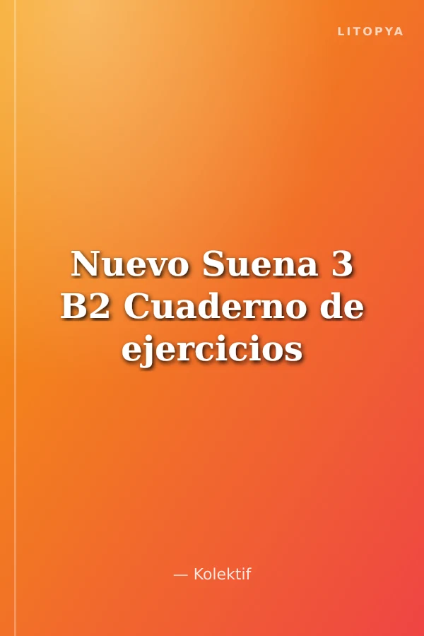 Nuevo Suena 3 B2 Cuaderno de ejercicios