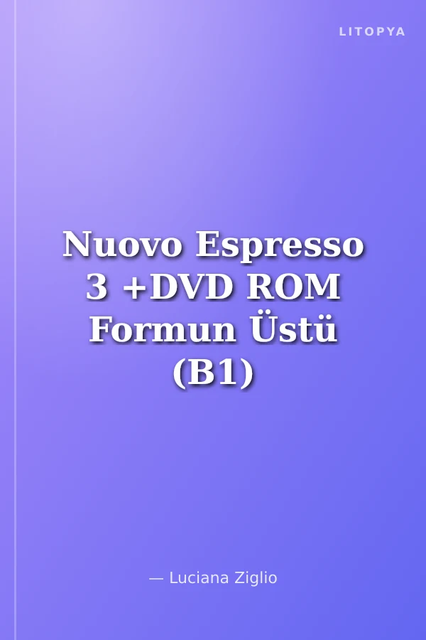 Nuovo Espresso 3 +DVD ROM Formun Üstü (B1) İtalyanca Orta Seviye