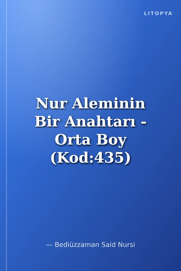 Nur Aleminin Bir Anahtarı - Orta Boy (Kod:435)