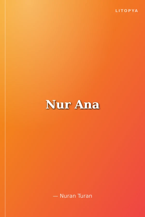 Nur Ana