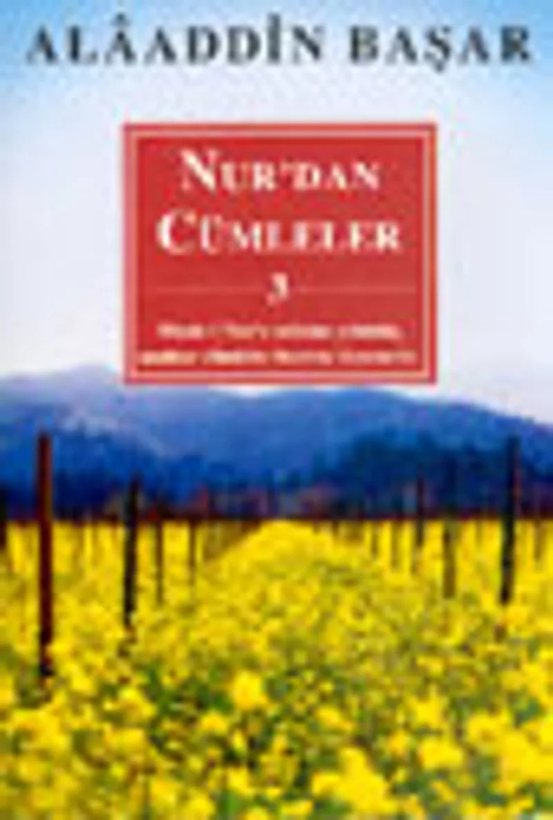 Nur'dan Cümleler 3