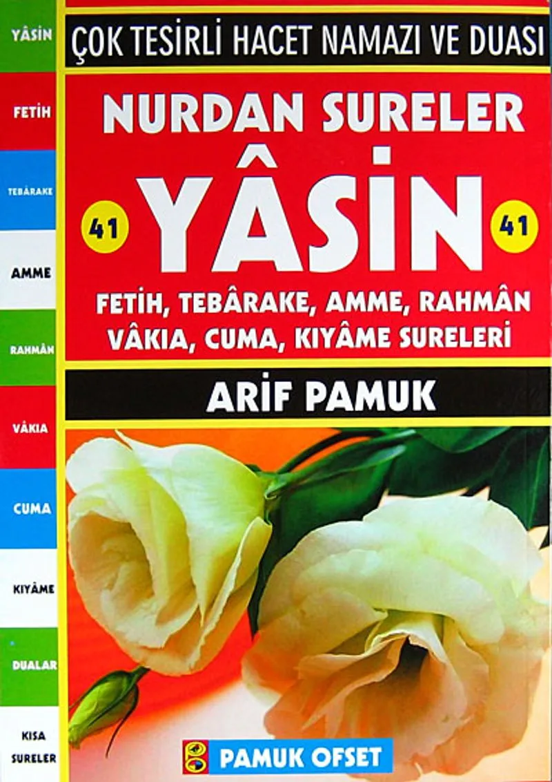 Nurdan Sureler 41 Yasin (Kod:137/P12) Çok Tesirli Hacet Namazı ve Duası