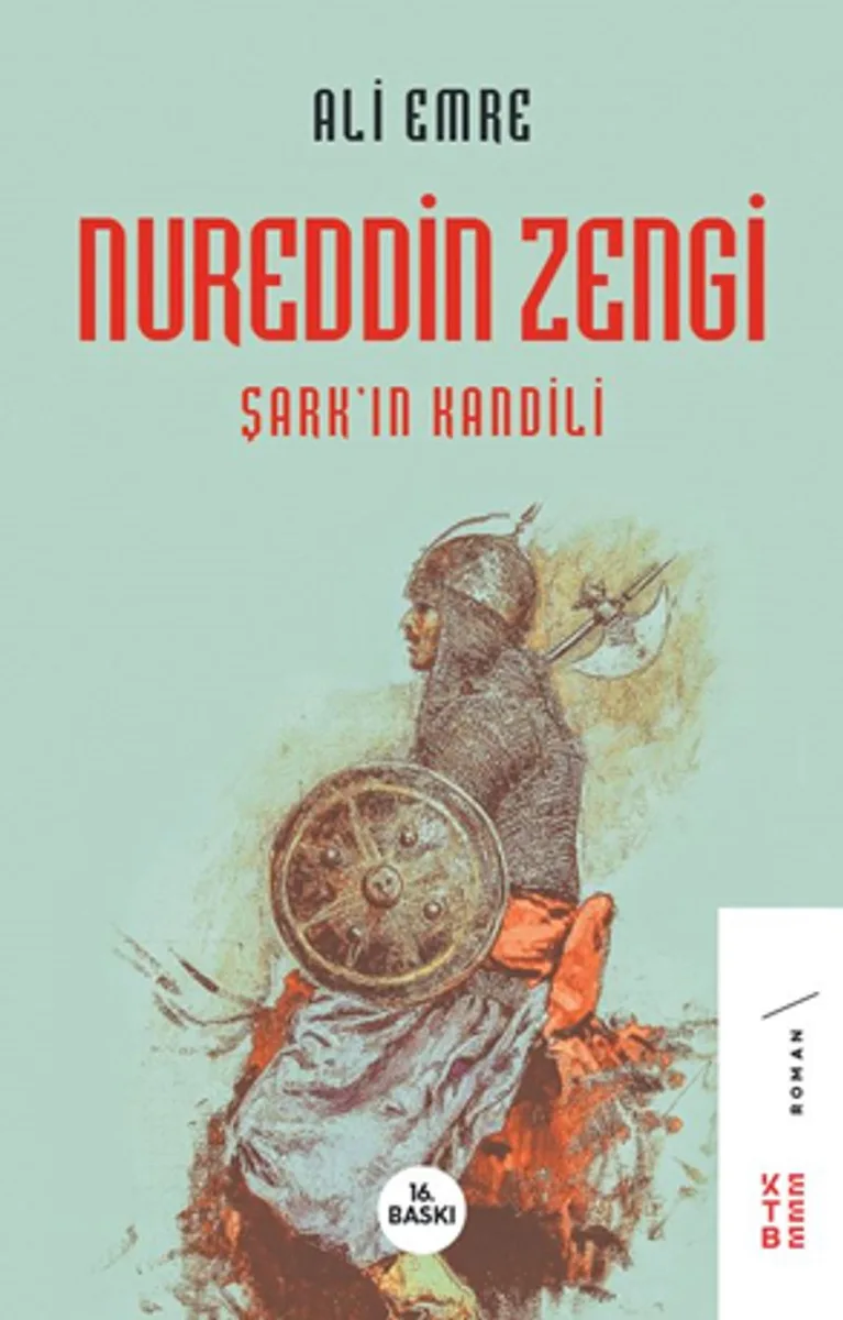Nureddin Zengi Şark'ın Kandili