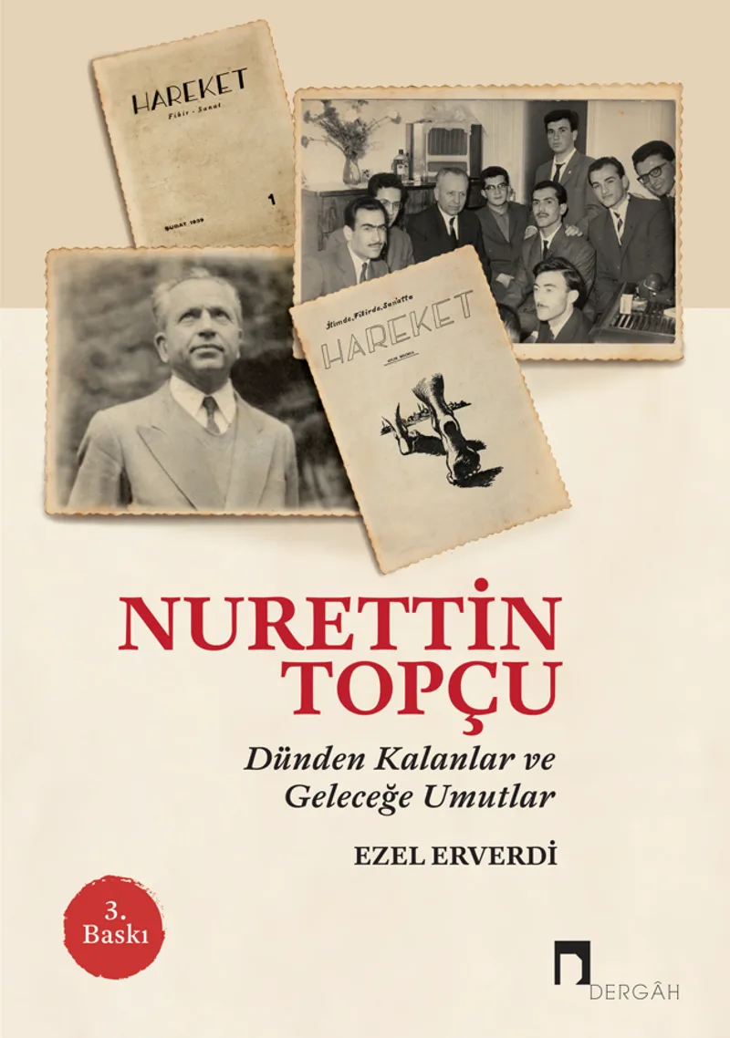 Nurettin Topçu Dünden Kalanlar ve Geleceğe Umutlar