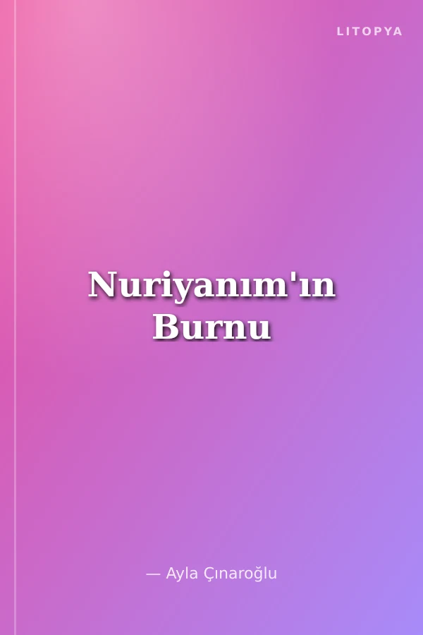 Nuriyanım'ın Burnu