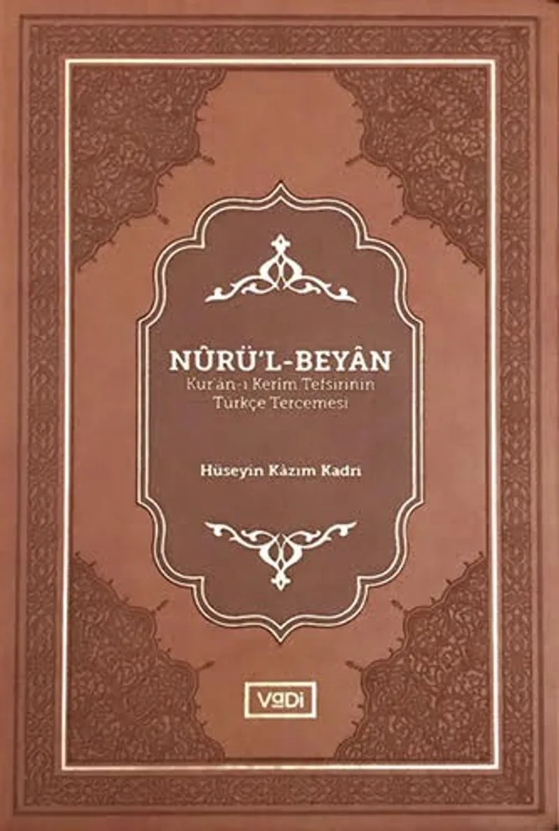 Nurü'l-Beyan (Kur'an-ı Kerim Tefsirinin Türkçe Tercemesi)