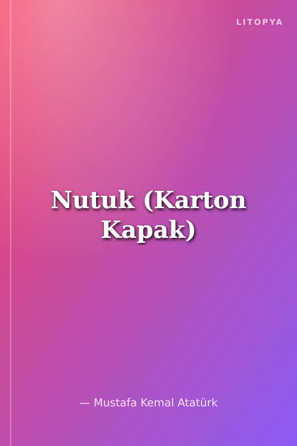 Nutuk (Karton Kapak)